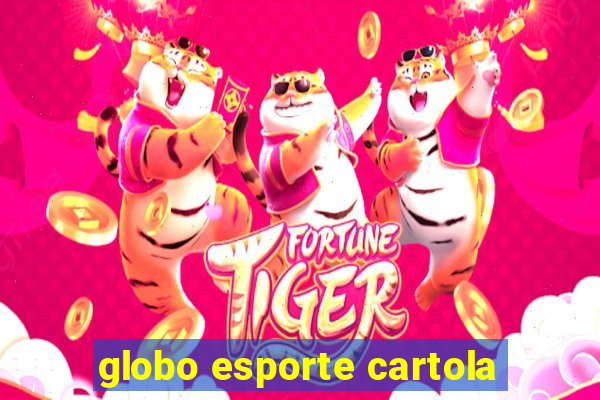 globo esporte cartola