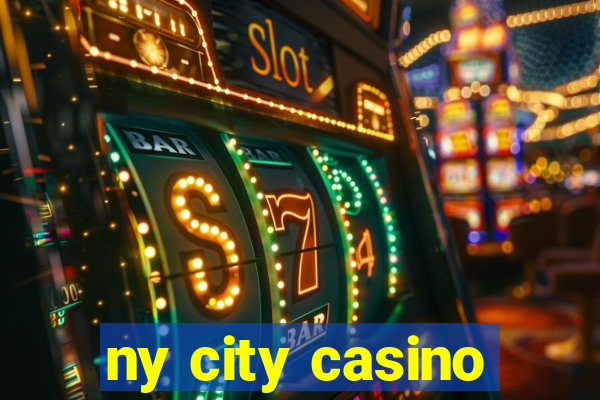 ny city casino