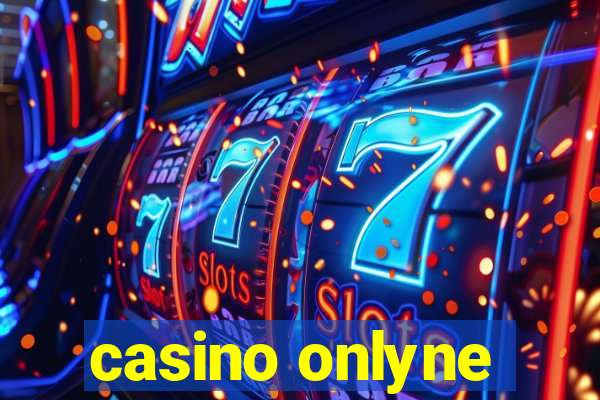 casino onlyne