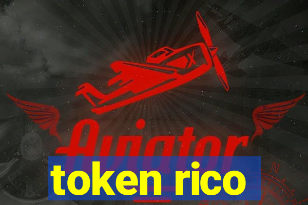 token rico