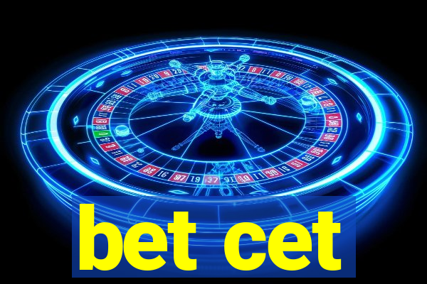 bet cet