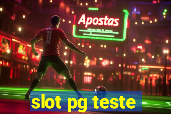 slot pg teste