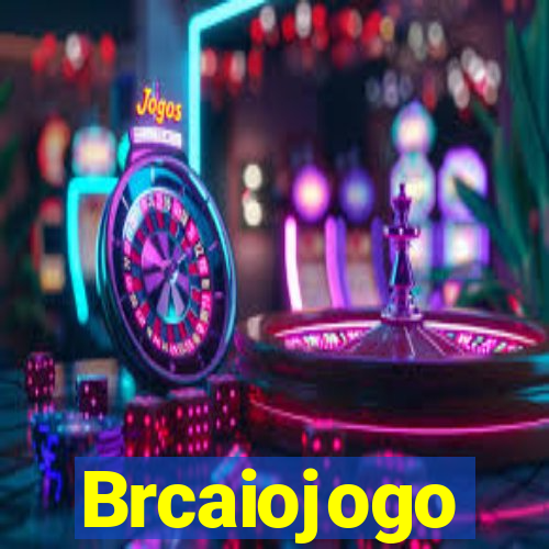 Brcaiojogo