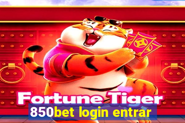 850bet login entrar