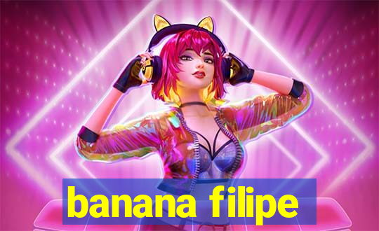 banana filipe