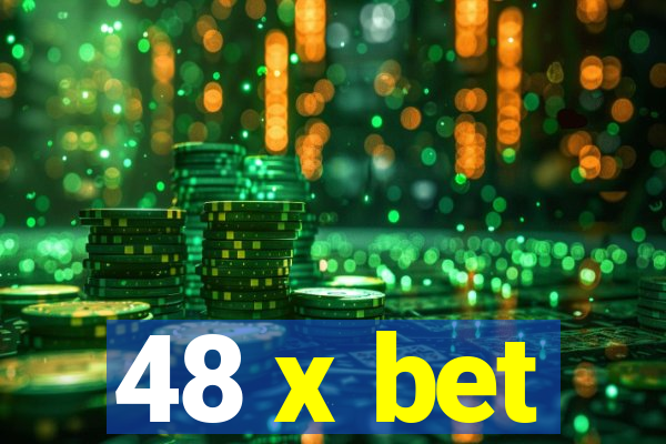 48 x bet