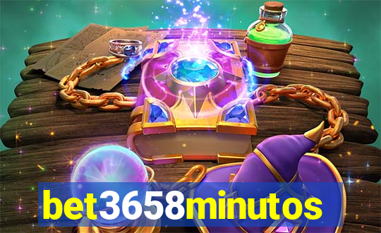 bet3658minutos