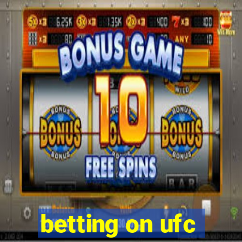 betting on ufc