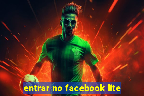 entrar no facebook lite