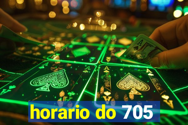 horario do 705