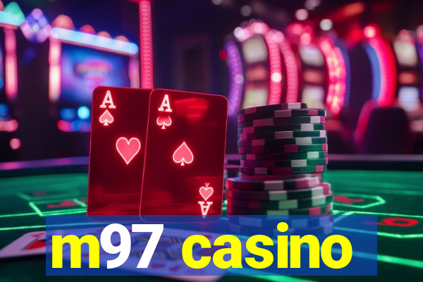 m97 casino