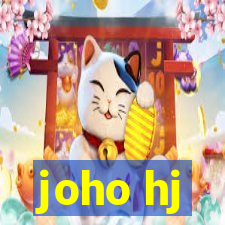 joho hj