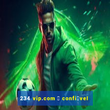 234 vip.com 茅 confi谩vel