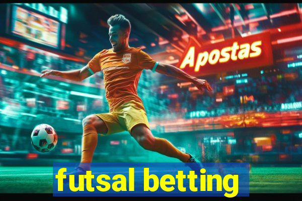 futsal betting