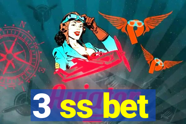 3 ss bet