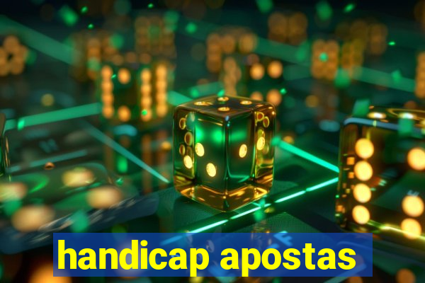 handicap apostas