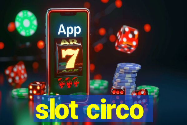 slot circo