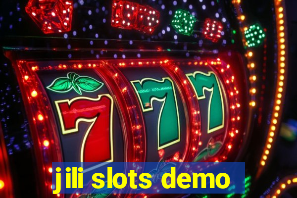 jili slots demo