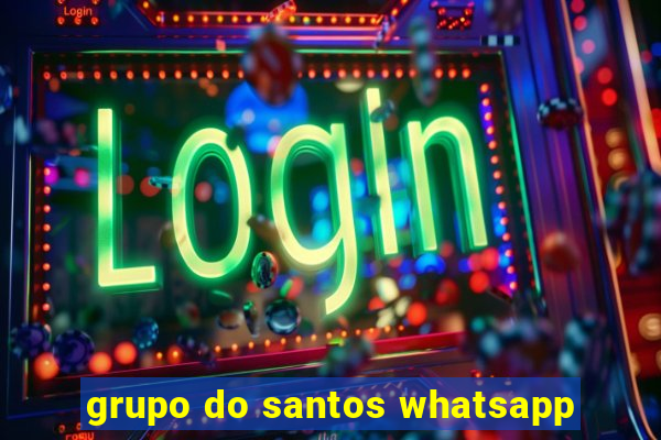 grupo do santos whatsapp