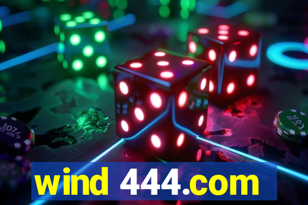 wind 444.com