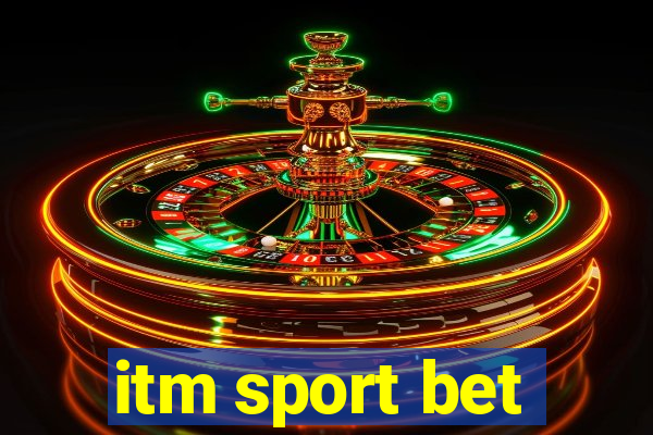 itm sport bet