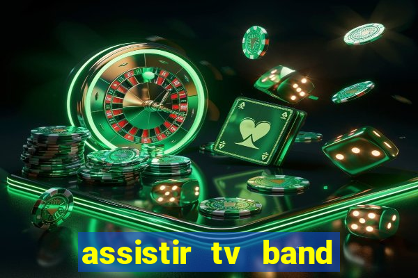 assistir tv band bahia ao vivo