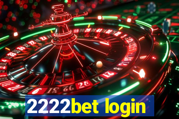 2222bet login