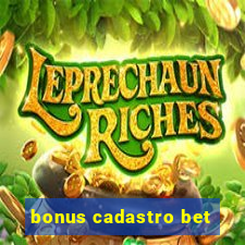 bonus cadastro bet