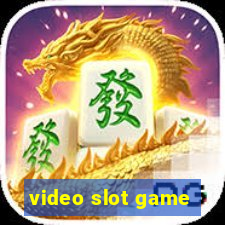 video slot game