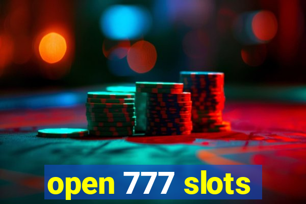 open 777 slots