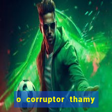 o corruptor thamy bastida pdf gratis