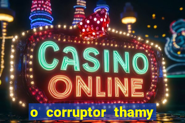 o corruptor thamy bastida pdf gratis