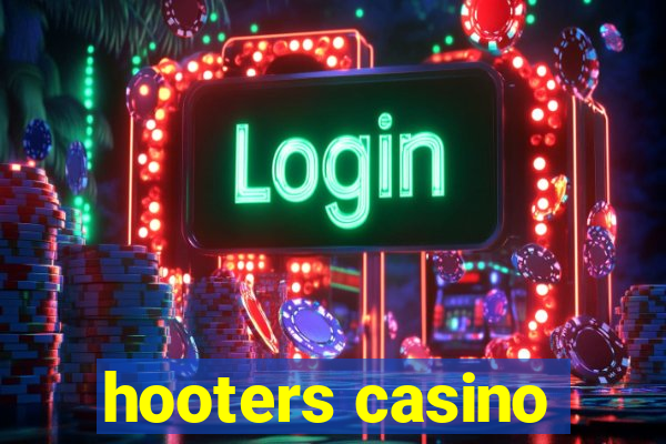 hooters casino