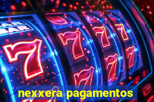 nexxera pagamentos