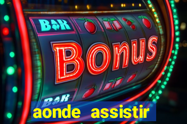 aonde assistir jogos psg