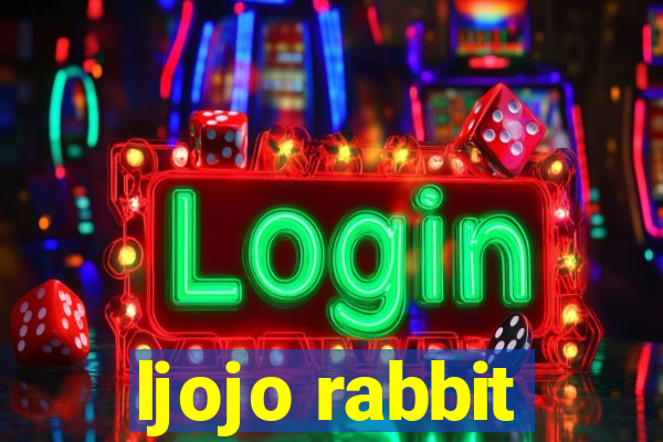 ljojo rabbit