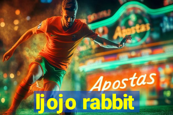 ljojo rabbit