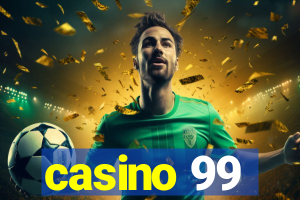 casino 99