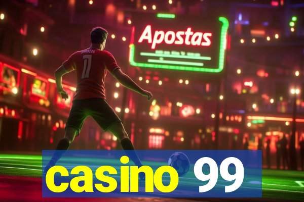 casino 99