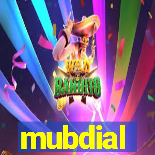 mubdial