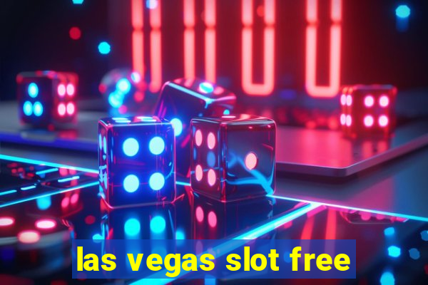 las vegas slot free