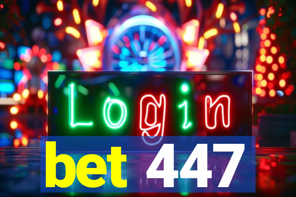 bet 447