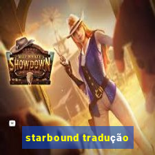 starbound tradução