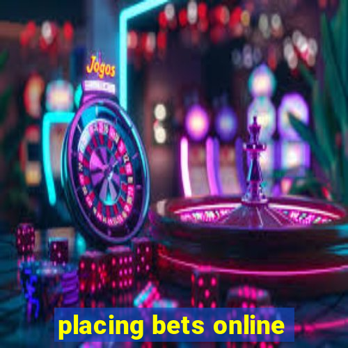 placing bets online