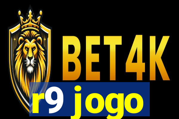 r9 jogo