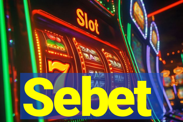 Sebet