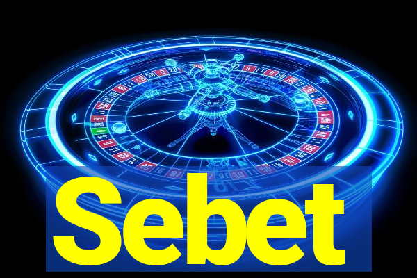 Sebet