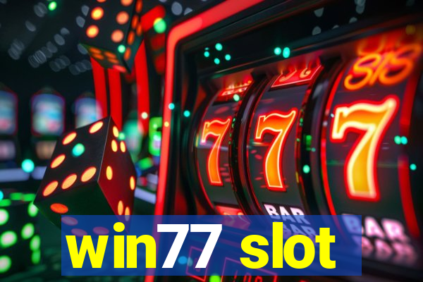 win77 slot