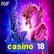 casino 18