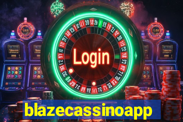 blazecassinoapp